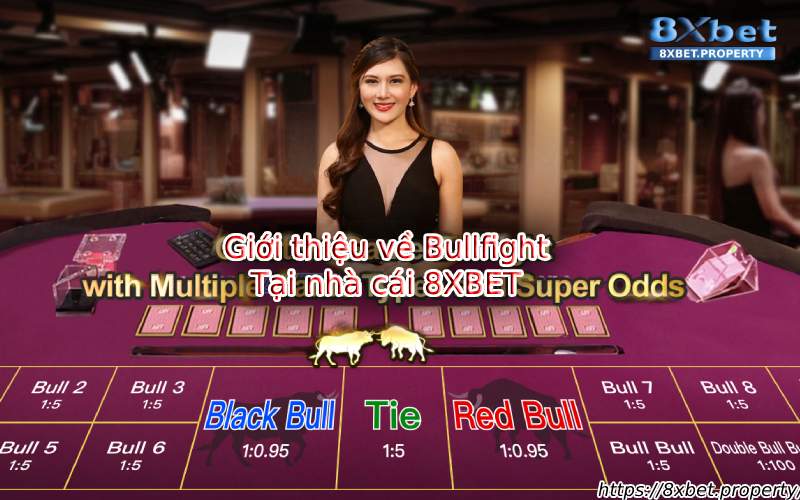 Giới thiệu Bullfight 8xbet